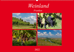Weinland Franken (Wandkalender 2022 DIN A2 quer) von Will,  Hans