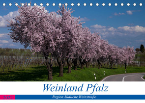 Weinland Pfalz – Region Südliche Weinstraße (Tischkalender 2022 DIN A5 quer) von by Franz Tangermann,  Photographie