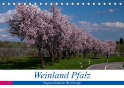 Weinland Pfalz – Region Südliche Weinstraße (Tischkalender 2023 DIN A5 quer) von by Franz Tangermann,  Photographie