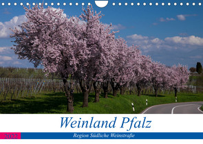 Weinland Pfalz – Region Südliche Weinstraße (Wandkalender 2022 DIN A4 quer) von by Franz Tangermann,  Photographie