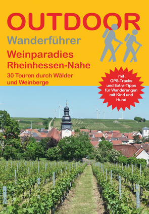 Weinparadies Rheinhessen-Nahe von Plogmann,  Jürgen
