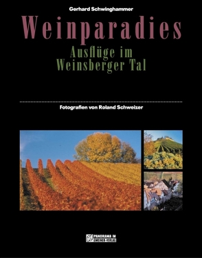 Weinparadies von Schwinghammer,  Gerhard