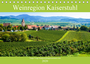 Weinregion Kaiserstuhl (Tischkalender 2020 DIN A5 quer) von Voigt,  Tanja