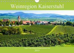 Weinregion Kaiserstuhl (Wandkalender 2019 DIN A4 quer) von Voigt,  Tanja
