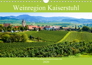 Weinregion Kaiserstuhl (Wandkalender 2020 DIN A4 quer) von Voigt,  Tanja