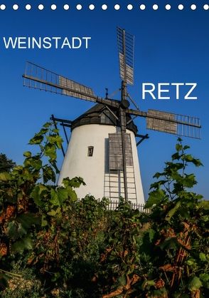 Weinstadt Retz (Tischkalender 2018 DIN A5 hoch) von Sock,  Reinhard