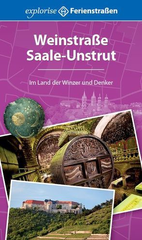 Weinstraße Saale-Unstrut von Blisse,  Manuela, Lehmann,  Uwe