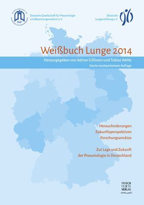 Weißbuch Lunge 2014 von Gillissen,  Adrian, Welte,  Tobias