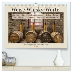 Weise Whisky-Worte (hochwertiger Premium Wandkalender 2024 DIN A2 quer), Kunstdruck in Hochglanz von Grau,  Anke