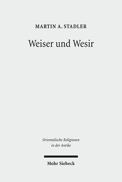 Weiser und Wesir von Stadler,  Martin A
