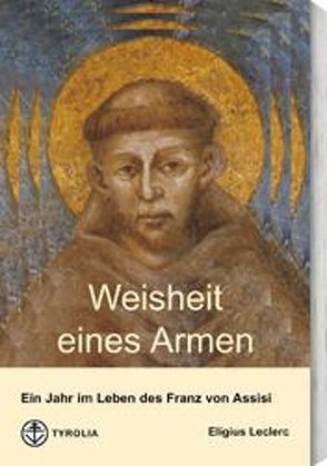 Weisheit eines Armen von Leclerc,  Eligius