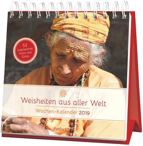 Weisheiten aus aller Welt – Wochen-Kalender 2019 von Gerner-Haudum,  Gabriele