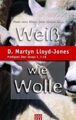 Weiss wie Wolle von Lloyd-Jones,  D Martyn