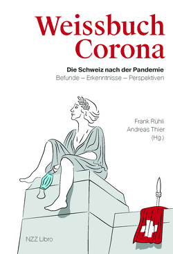 Weissbuch Corona von Rühli,  Frank, Thier,  Andreas