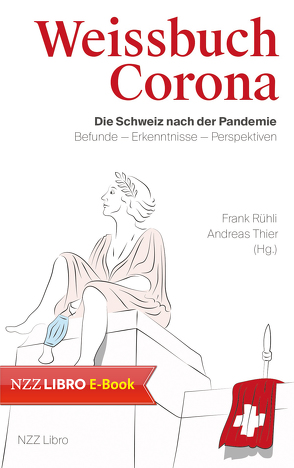 Weissbuch Corona von Rühli,  Frank, Thier,  Andreas