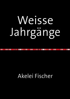 Weisse Jahrgänge von Fischer,  Akelei, Weltz,  Prof. Dr. Friedrich