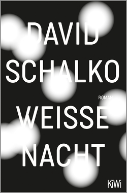 Weiße Nacht von Schalko,  David