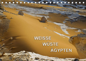 Weisse Wüste Ägypten (Tischkalender 2023 DIN A5 quer) von Zinn,  Gerhard