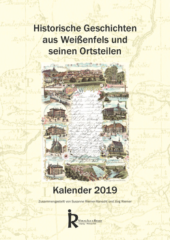 Weißenfels-Kalender 2023 von Riemer,  Jörg, Riemer-Ranscht,  Susanne
