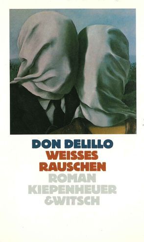 Weisses Rauschen von DeLillo,  Don