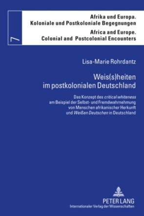 Weis(s)heiten im postkolonialen Deutschland von Quedraogo,  Lisa-Marie