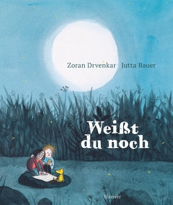 Weißt du noch von Bauer,  Jutta, Drvenkar,  Zoran