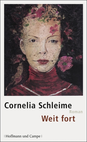 Weit fort von Schleime,  Cornelia