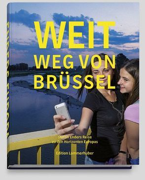 Weit weg von Brüssel von Enders,  Stefan