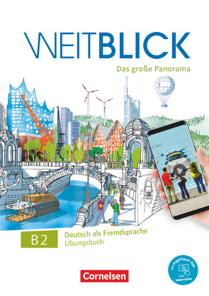 Weitblick – Das große Panorama – B2: Gesamtband von Herzberger,  Julia, Magersuppe,  Jens, Planz,  Anne, Schäfer,  Martina, Würz,  Ulrike