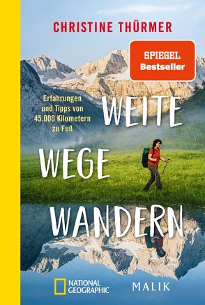 Weite Wege Wandern von Thürmer,  Christine