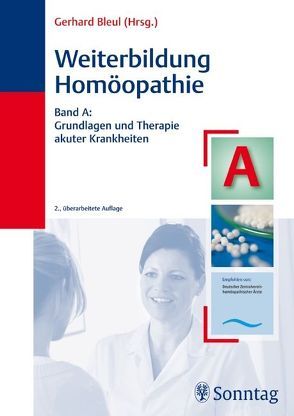 Weiterbildung Homöopathie von Bleul,  Gerhard, Fischer,  Ulrich D., Gutge-Wickert,  Angelika, Heck,  Günter, Heisig,  Saskia