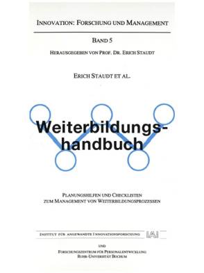 Weiterbildungshandbuch von Behrendt,  Sabine, Bestel,  Sibylle, Diettrich,  Andreas, Kroell,  Martin, Merker,  Richard, Mühlemeyer,  Peter, Staudt,  Erich