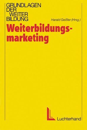 Weiterbildungsmarketing von Geissler,  Harald