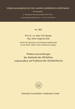 Weitere Anwendungen der Methode der LIE-Reihen von Reutter,  Fritz, Stief,  Siegfried