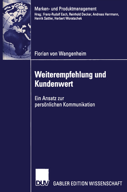 Weiterempfehlung und Kundenwert von Wangenheim,  Florian