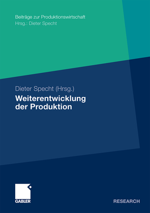 Weiterentwicklung der Produktion von Specht,  Dieter