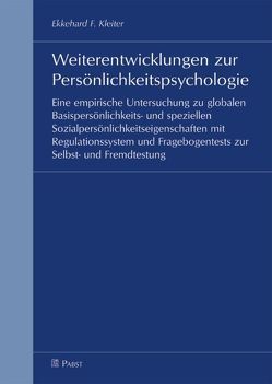 Weiterentwicklungen zur Persönlichkeitspsychologie von Kleiter,  Ekkehard F