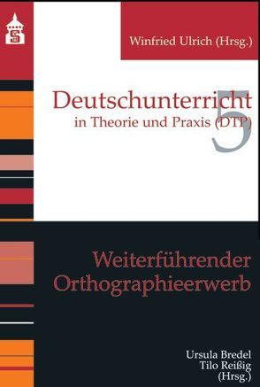 Weiterführender Orthographieerwerb von Bredel,  Ursula, Reißig,  Tilo