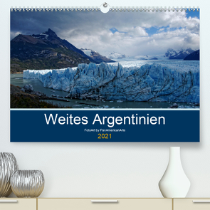 Weites Argentinien (Premium, hochwertiger DIN A2 Wandkalender 2021, Kunstdruck in Hochglanz) von Schäffer - FotoArt by PanAmericanArte,  Michael