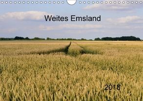 Weites Emsland (Wandkalender 2018 DIN A4 quer) von Wösten,  Heinz