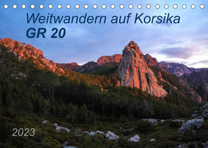 Weitwandern auf Korsika GR 20 (Tischkalender 2023 DIN A5 quer) von Vogel,  Carmen