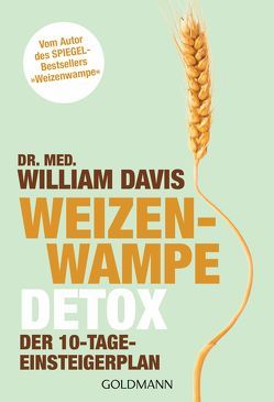 Weizenwampe – Detox von Brodersen,  Imke, Davis,  William