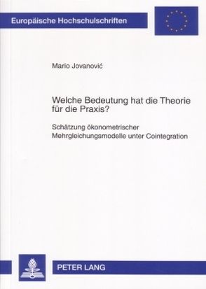 Welche Bedeutung hat die Theorie für die Praxis? von Jovanovic,  Mario