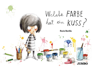 Welche Farbe hat ein Kuss? von Bonilla,  Rocio