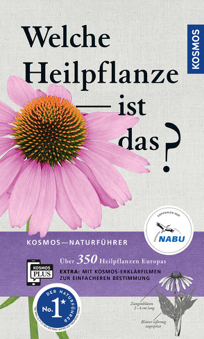 Welche Heilpflanze ist das? von Hensel,  Wolfgang