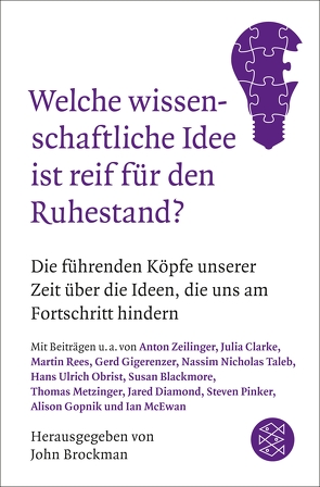 Welche wissenschaftliche Idee ist reif für den Ruhestand? von Brockman,  John