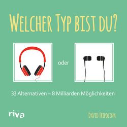 Welcher Typ bist du? von Tripolina,  David