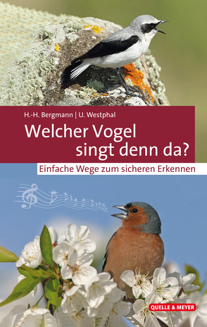 Welcher Vogel singt denn da? von Bergmann,  Hans-Heiner, Westphal,  Uwe