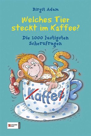 Welches Tier steckt im Kaffee? von Adam,  Birgit, Hömberg,  Barbara