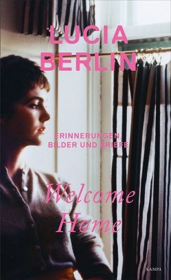 Welcome Home von Berlin,  Jeff, Berlin,  Lucia, Rávik Strubel,  Antje